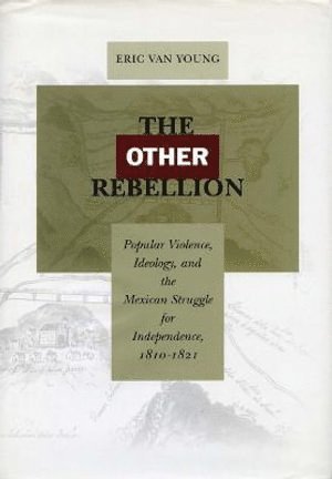 Eric Van Young, Eric van Young - Other Rebellion, Häftad