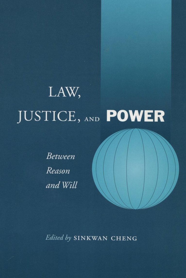 Sinkwan Cheng - Law, Justice, and Power, Inbunden