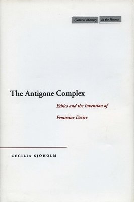 The Antigone Complex 1