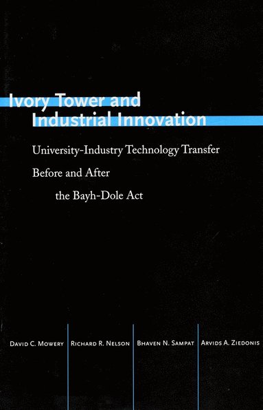 bokomslag Ivory Tower and Industrial Innovation