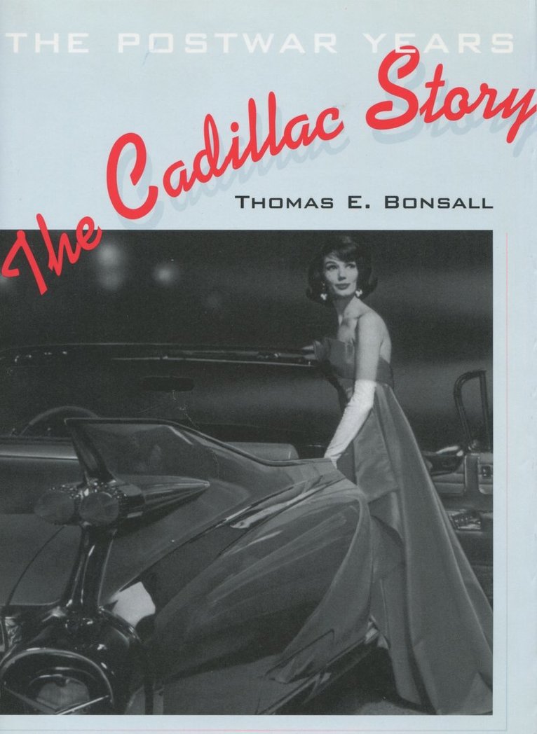 Thomas Bonsall - Cadillac Story, Inbunden