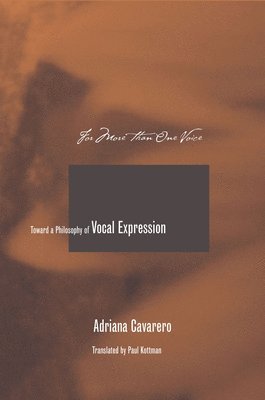 Adriana Cavarero - For More Than One Voice, Inbunden