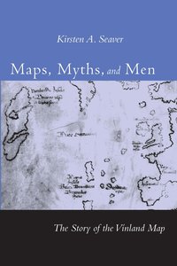 bokomslag Maps, Myths, and Men