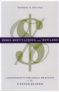 bokomslag Risks, Reputations, and Rewards
