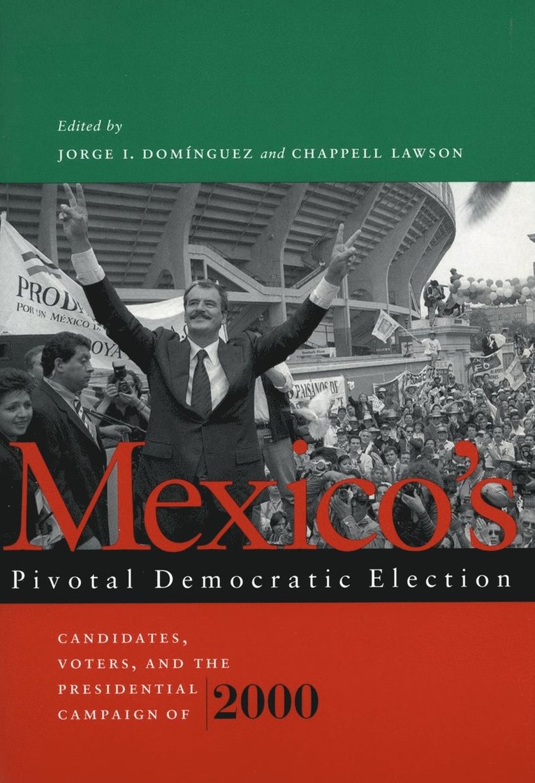 Mexico's Pivotal Democratic Election 1