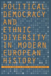 bokomslag Political Democracy and Ethnic Diversity in Modern European History