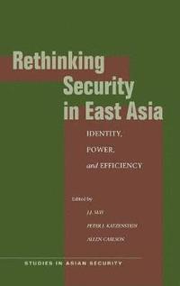 bokomslag Rethinking Security in East Asia