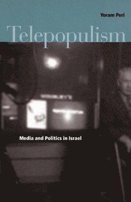 Yoram Peri - Telepopulism, Häftad