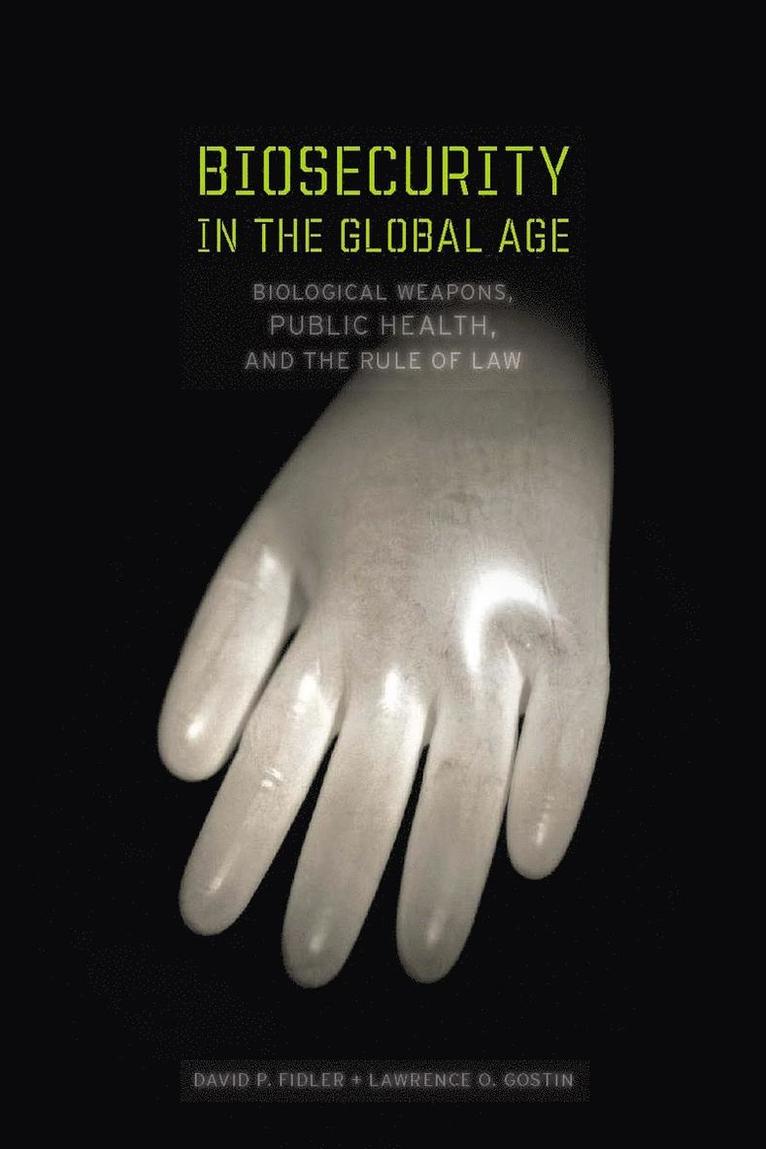 Biosecurity in the Global Age
