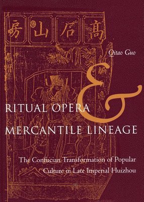 Ritual Opera and Mercantile Lineage 1