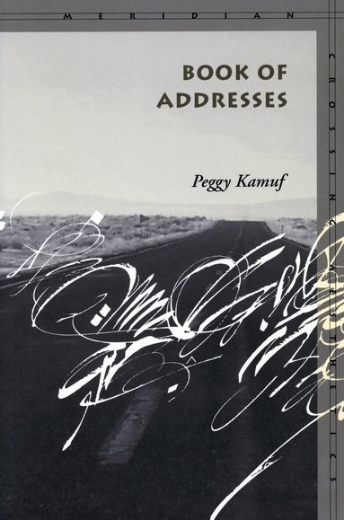 Peggy Kamuf - Book of Addresses, Inbunden