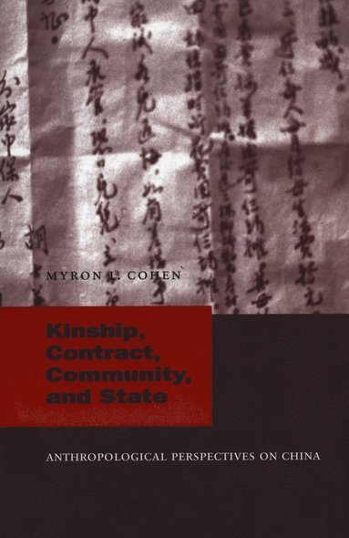 bokomslag Kinship, Contract, Community, and State