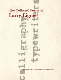 bokomslag The Collected Poems of Larry Eigner, Volumes 1-4