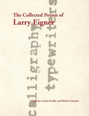 bokomslag The Collected Poems of Larry Eigner, Volumes 1-4