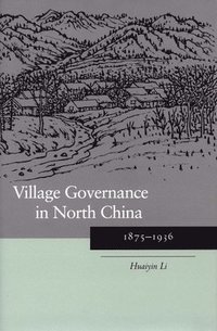 bokomslag Village Governance in North China