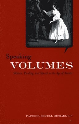 Patricia Michaelson - Speaking Volumes, Häftad