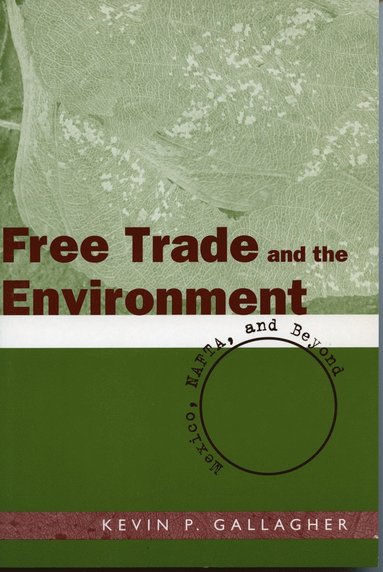 bokomslag Free Trade and the Environment