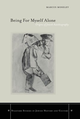 Being For Myself Alone 1