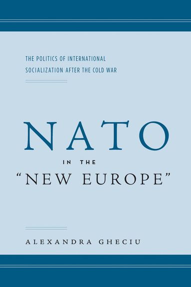 bokomslag NATO in the "New Europe"