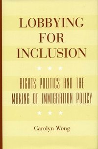 bokomslag Lobbying for Inclusion