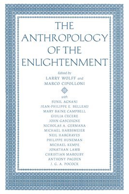 The Anthropology of the Enlightenment 1