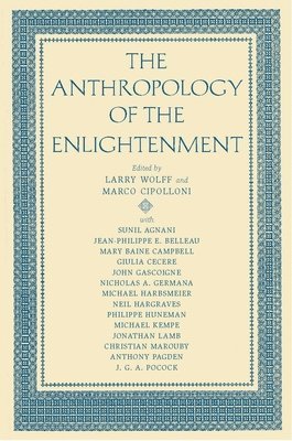 The Anthropology of the Enlightenment 1