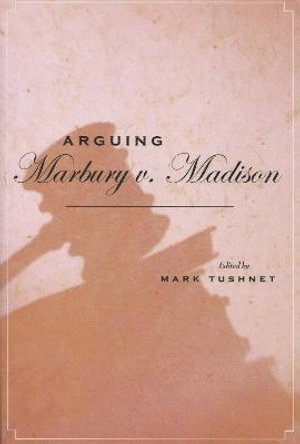 Arguing Marbury v. Madison 1