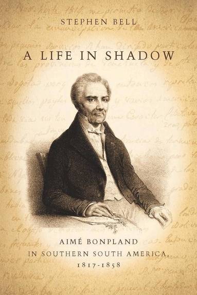 Stephen Bell - Life in Shadow, Inbunden