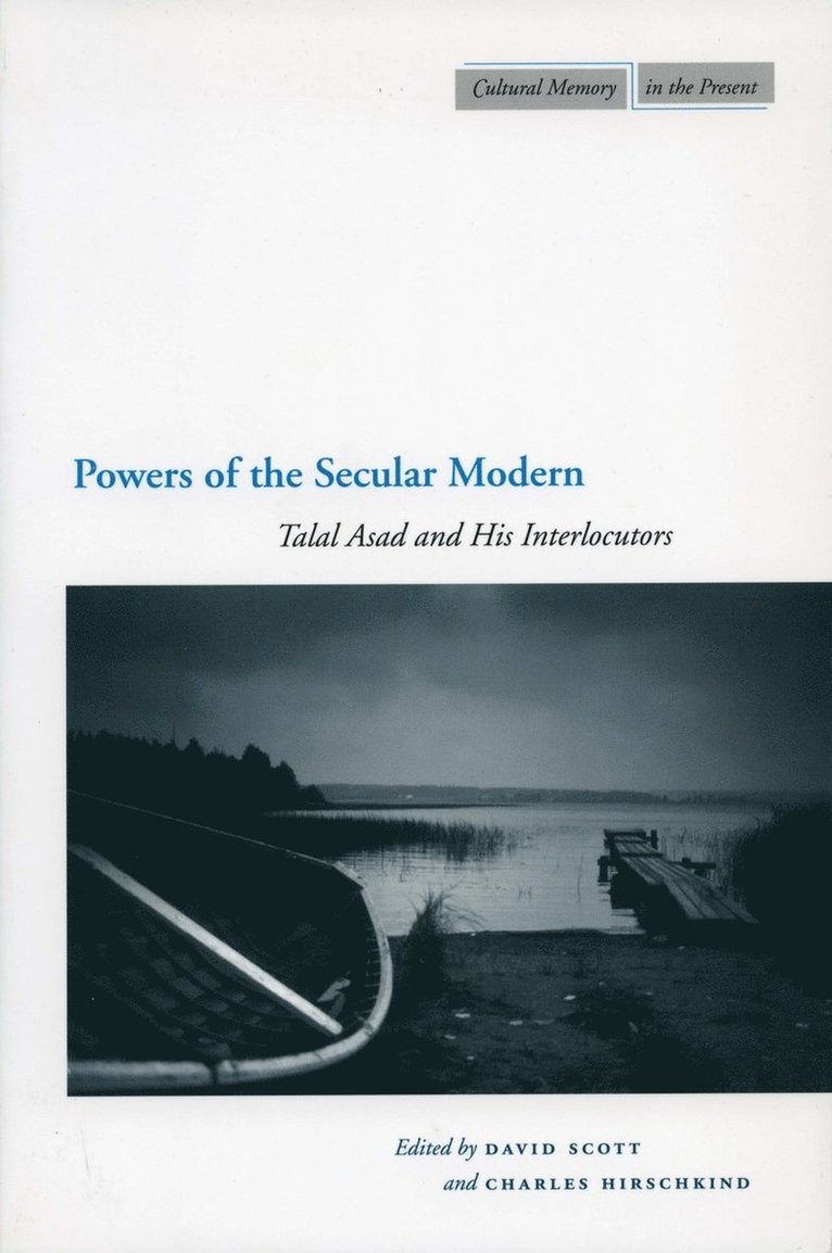 Powers of the Secular Modern