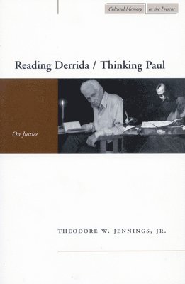 Reading Derrida / Thinking Paul 1