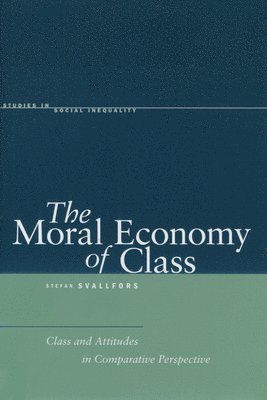 The Moral Economy of Class 1