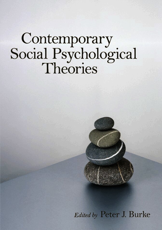 Contemporary Social Psychological Theories