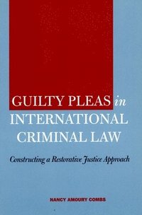 bokomslag Guilty Pleas in International Criminal Law