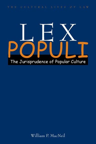William P. MacNeil - Lex Populi, Inbunden