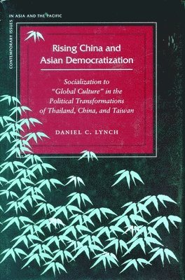 Rising China and Asian Democratization 1