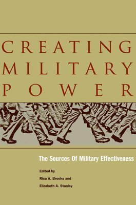 Creating Military Power 1