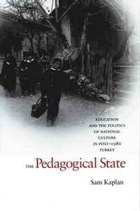 bokomslag The Pedagogical State
