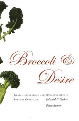Broccoli and Desire 1