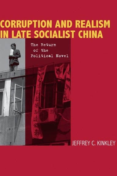 bokomslag Corruption and Realism in Late Socialist China