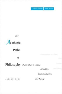The Aesthetic Paths of Philosophy 1
