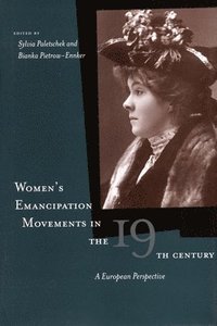 bokomslag Womens Emancipation Movements in the Nineteenth Century