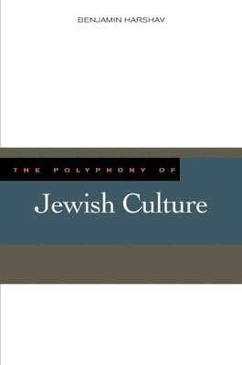 The Polyphony of Jewish Culture 1