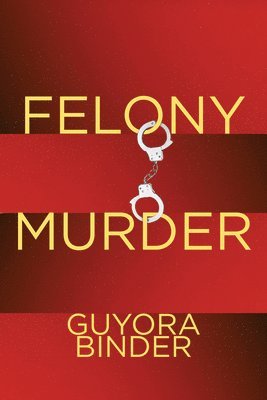 Felony Murder 1