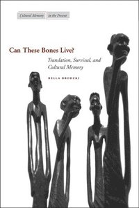 bokomslag Can These Bones Live?