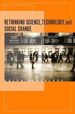 bokomslag Rethinking Science, Technology, and Social Change