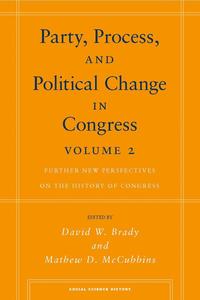 bokomslag Party, Process, and Political Change in Congress, Volume 2