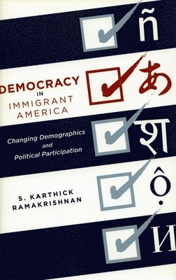 Democracy in Immigrant America 1