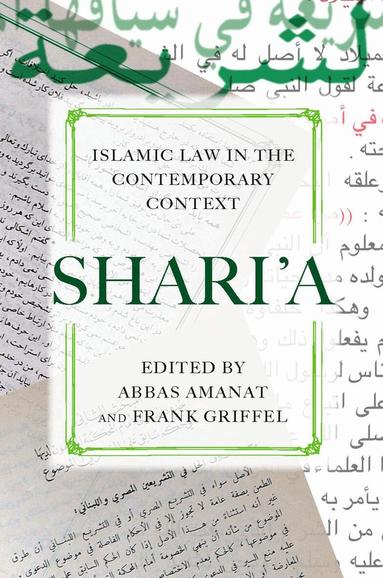 Abbas Amanat, Frank Griffel - Shari'a, Inbunden