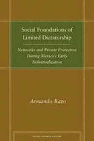 Social Foundations of Limited Dictatorship
