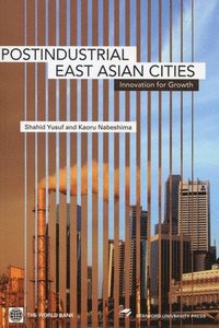 bokomslag Post-Industrial East Asian Cities